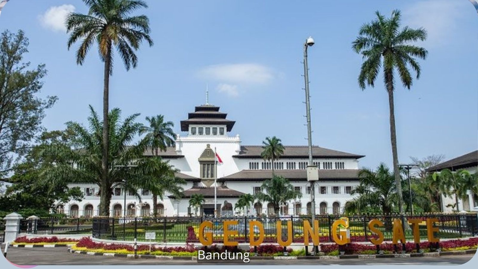 Destinations Gedung Sate Bandung